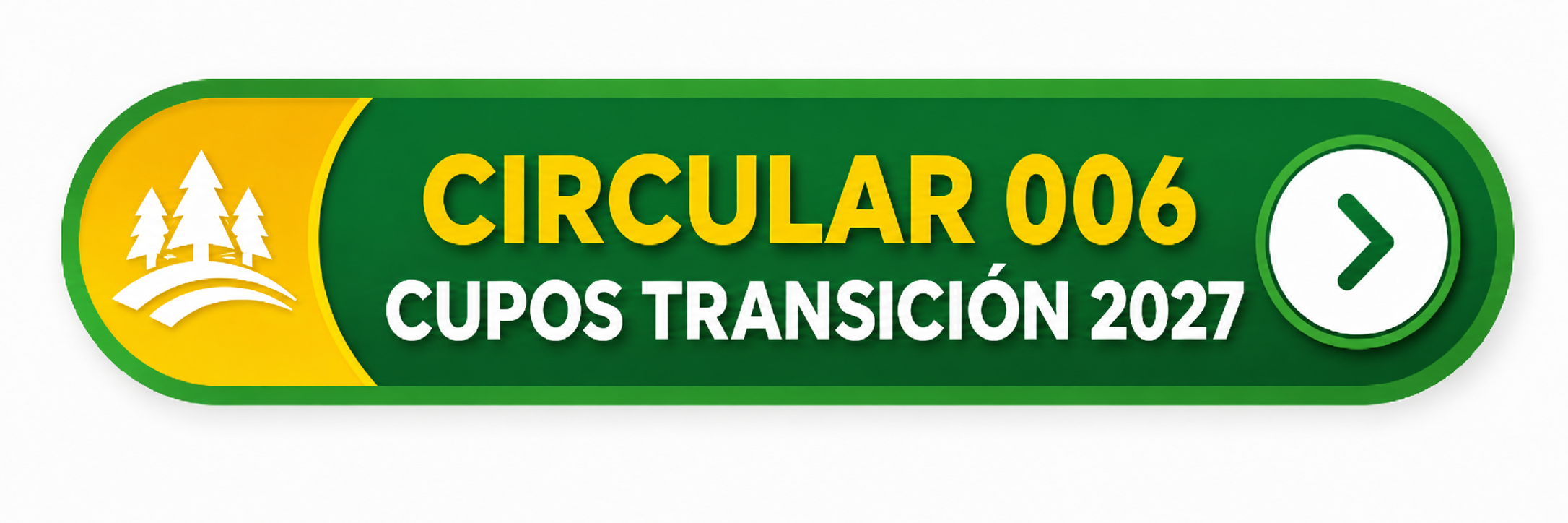 Circular 006 - Cupos Transición 2027